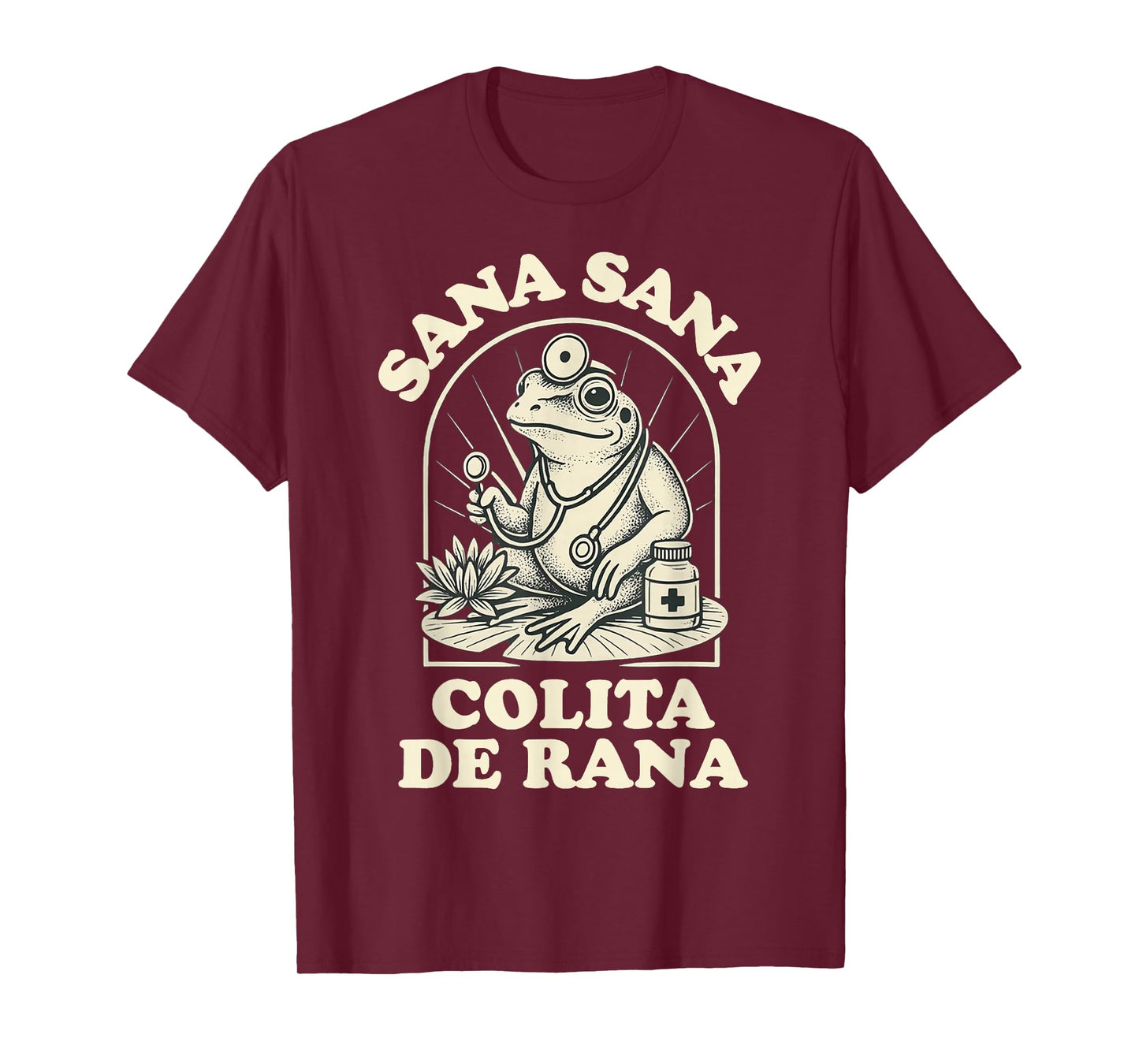 Sana Sana Colita De Rana Cute Frog Design T-Shirt