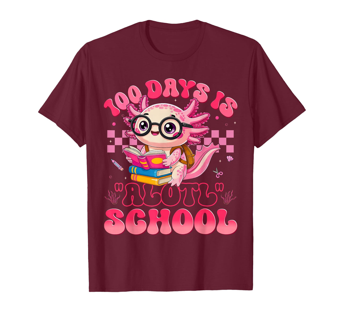 Axolotl 100th Day of School 100 Days is Alotl School Kids T-Shirt