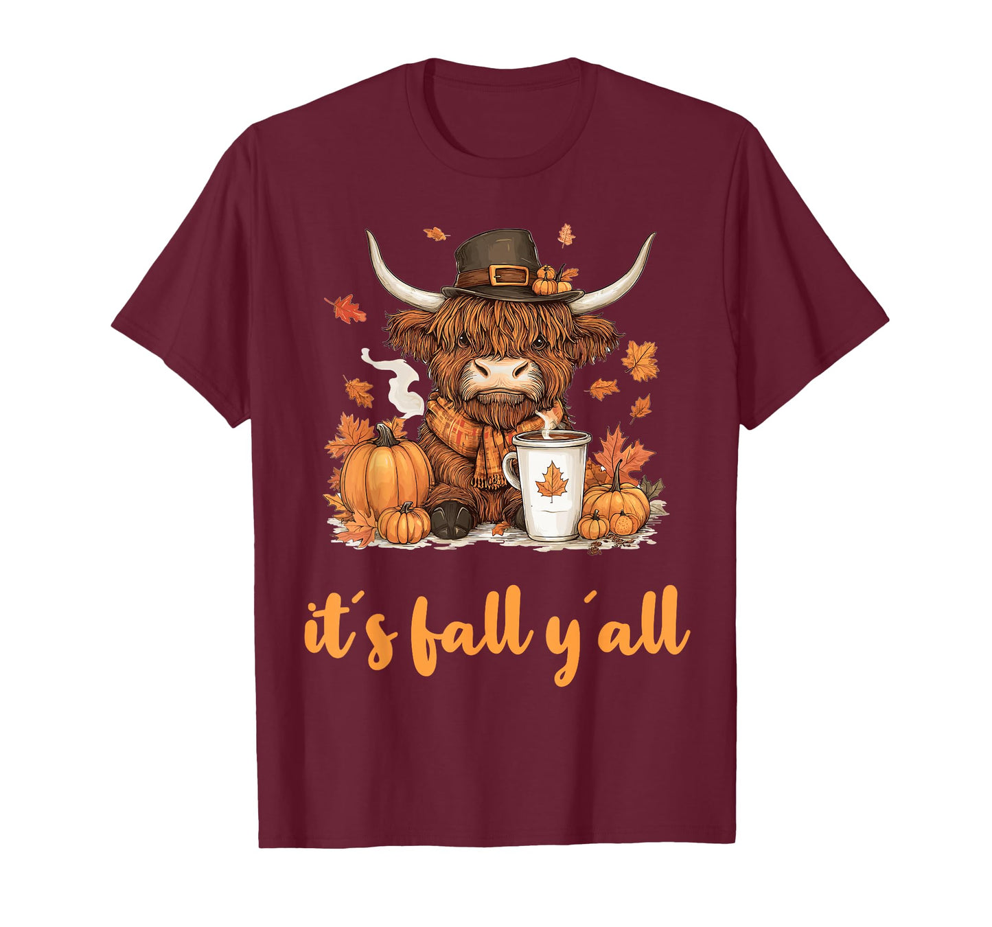 Scottish Highland Cow Fall Thanksgiving it´s fall yáll T-Shirt