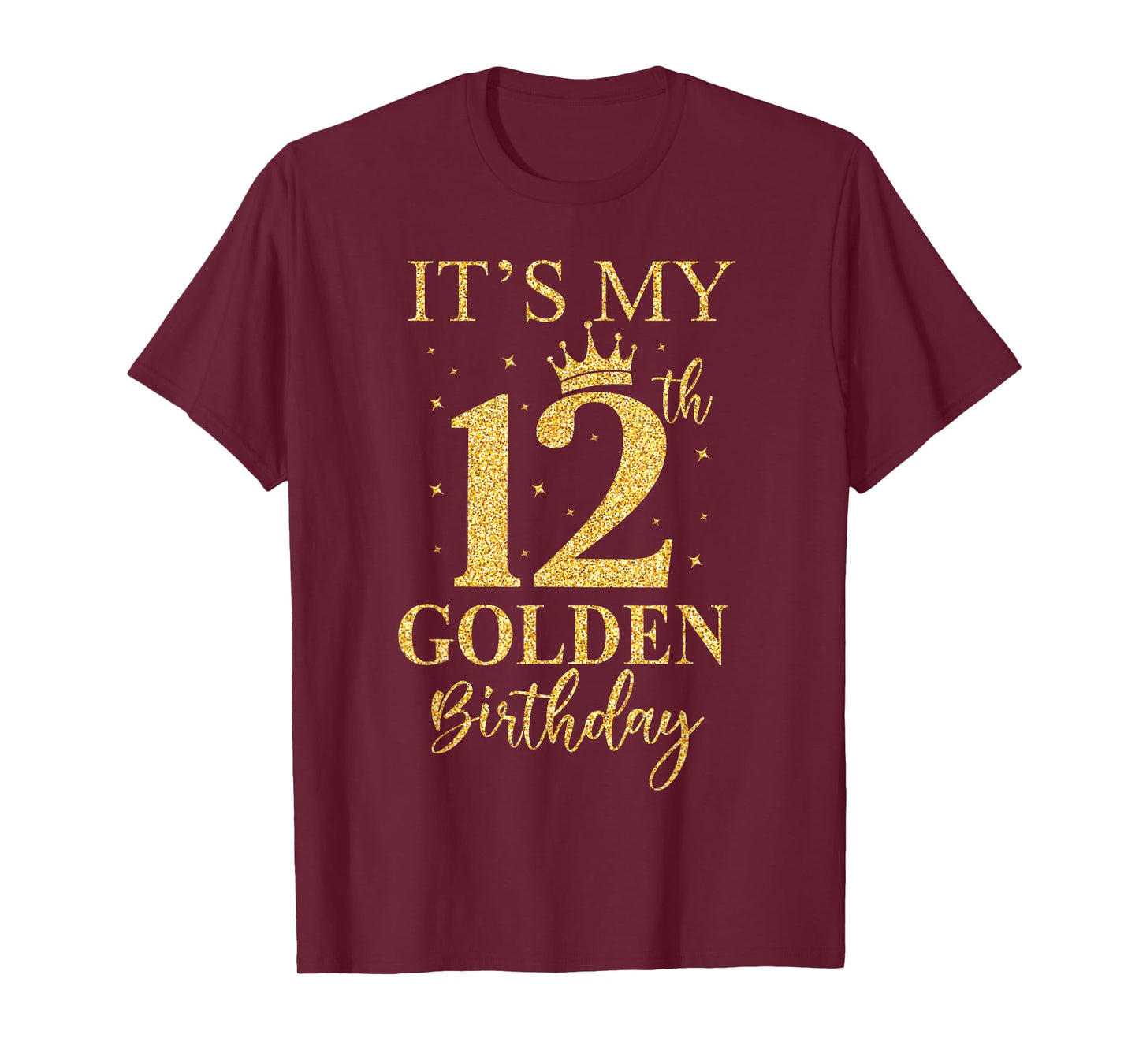 It's My 12th Golden Birthday 12 Year Old Bday Kids Born 2014 T-Shirt