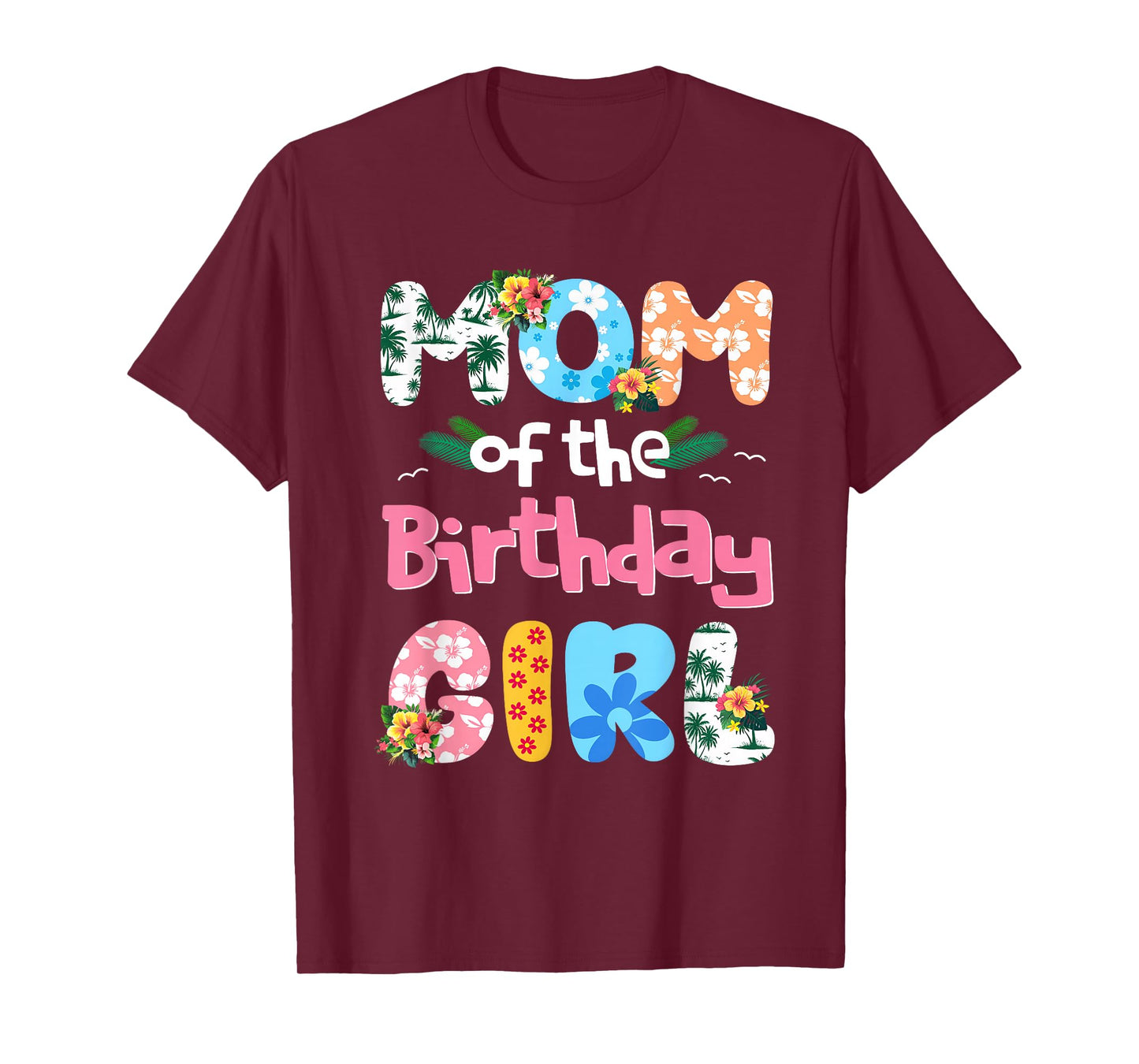 Mom And Dad Of The Birthday Girl Hawaii Family Party Funny T-Shirt