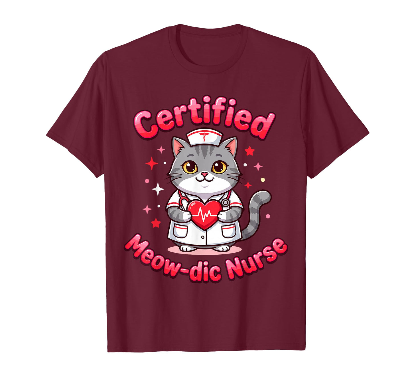 Funny Nurse Certified Meow-dic Cat Nursing RN Staff Humor T-Shirt