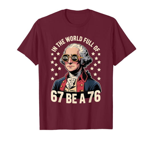 Internet Humor Be 1776 Meme for Patriotic Meme Fans T-Shirt