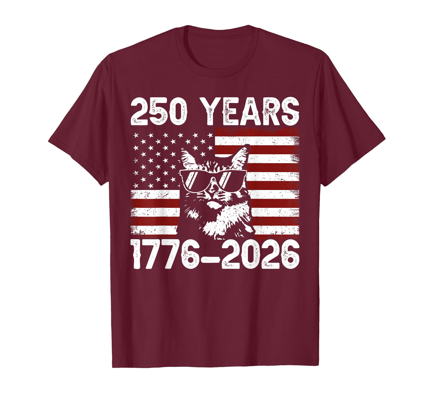 250 Years American 1776 2026 250th USA Patriotic 4th of July T-Shirt