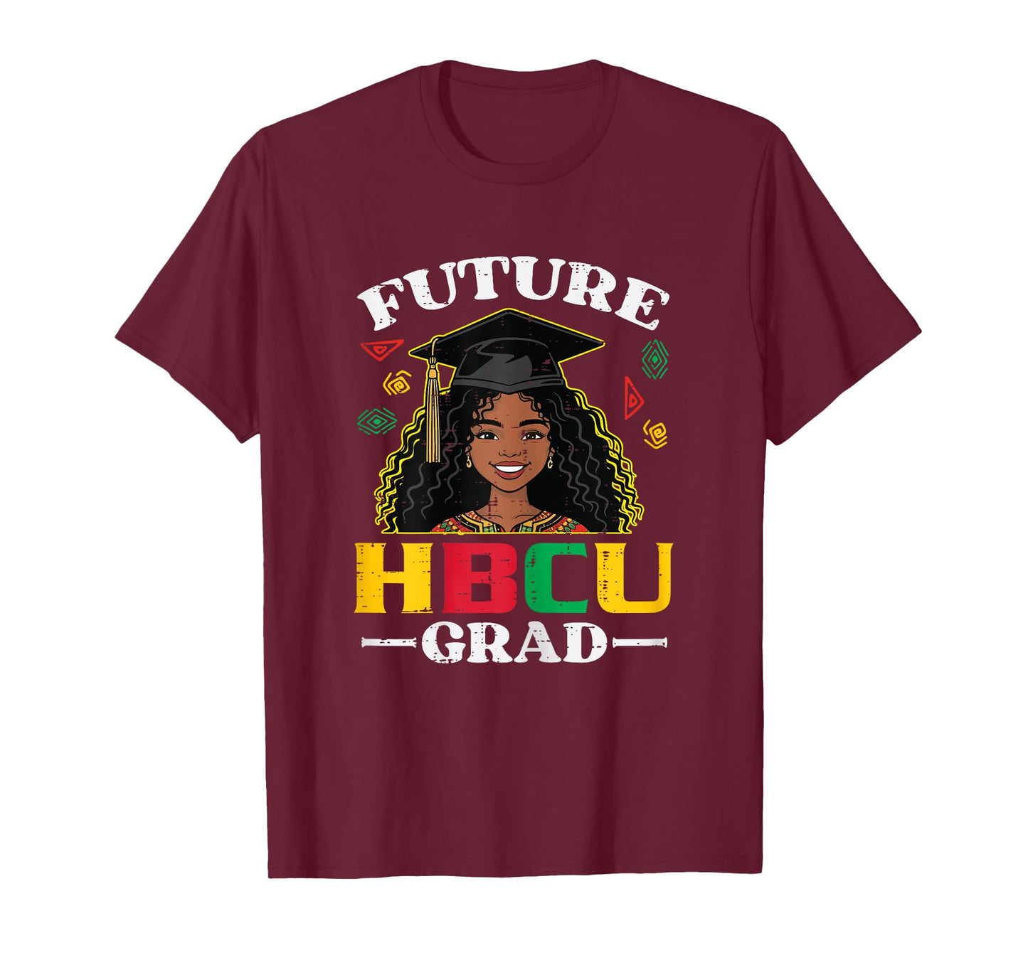 Black History Girl Future HBCU Grad African Girls Kids Women T-Shirt
