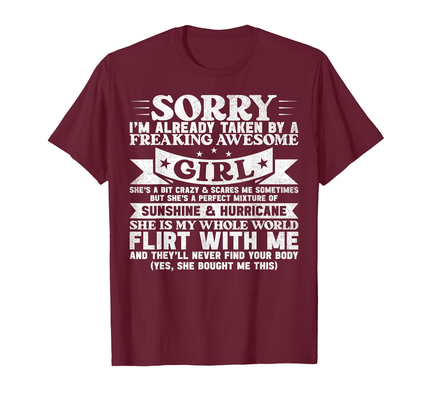 Sorry I'm Already Taken By Freaking Awesome Girl Boyfriend T-Shirt