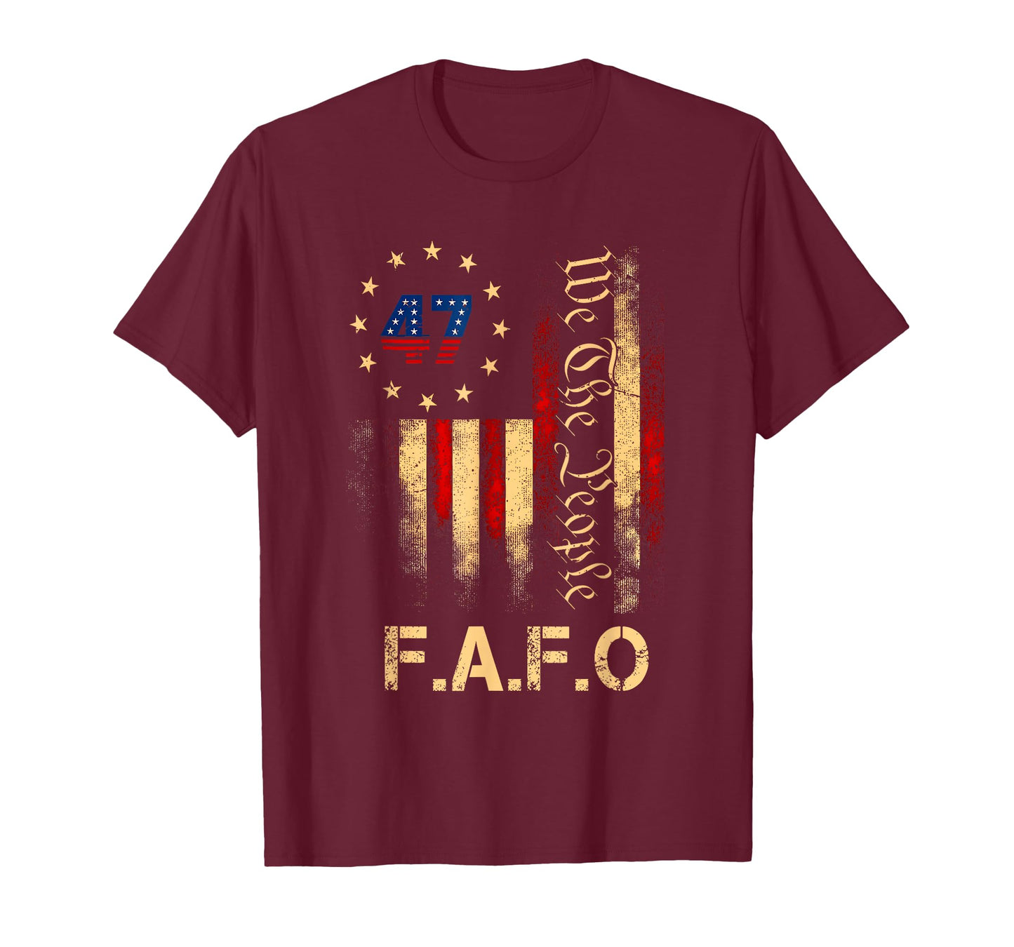 Funny Fafo Trump Shirt President 47 Trump Fafo American Flag T-Shirt