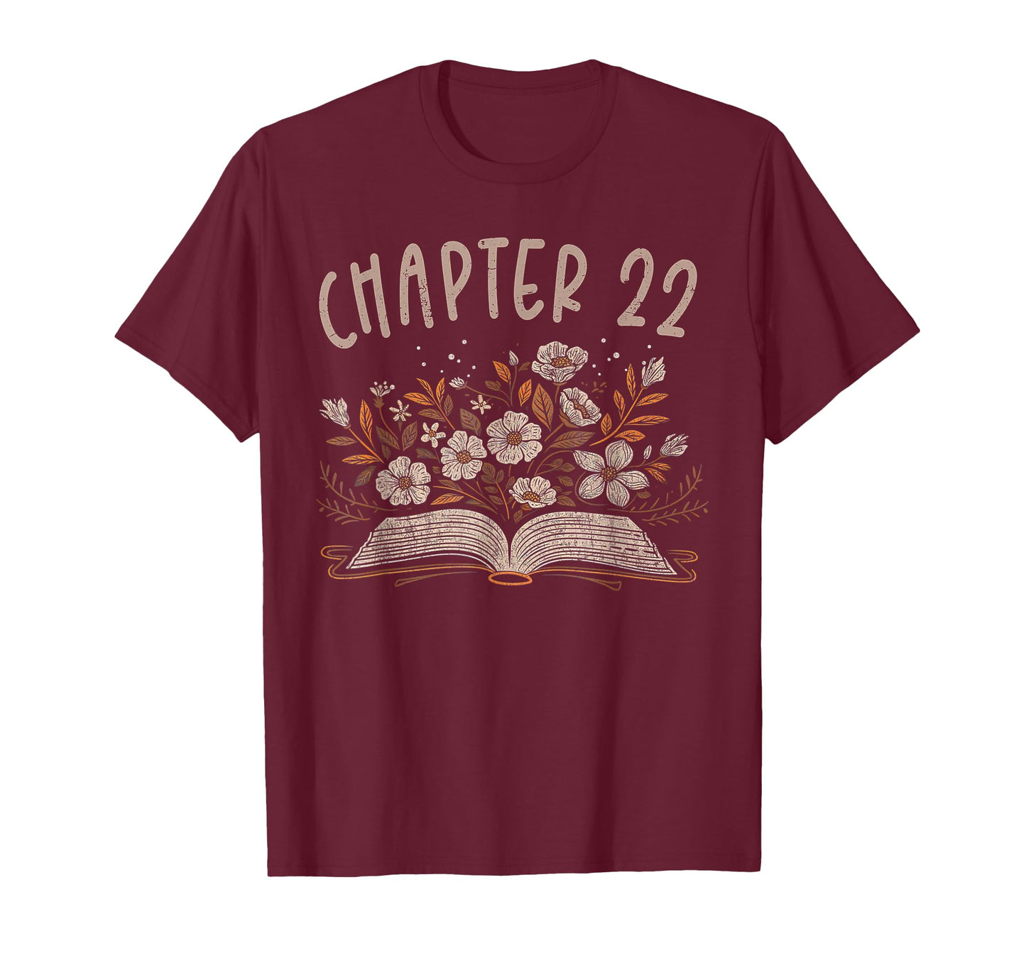 Chapter 22nd Birthday Bookworm 22 Years Old For Book Lovers T-Shirt