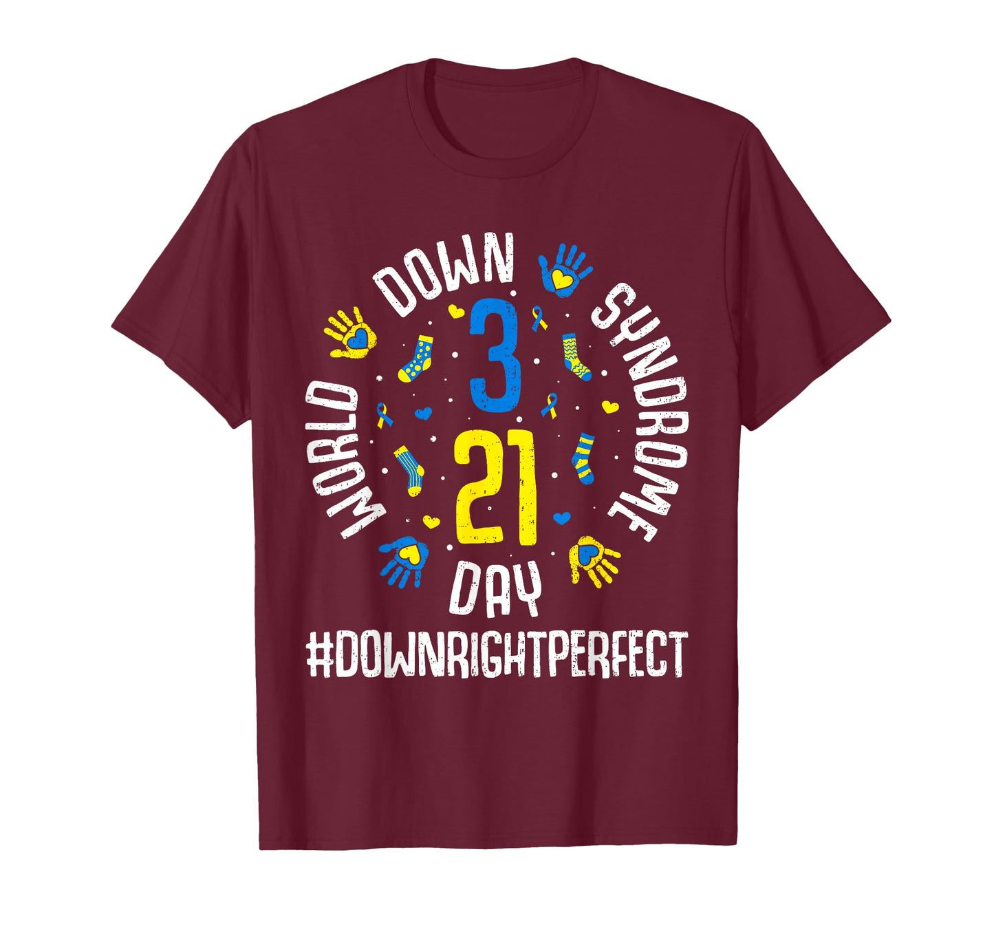 Down Right Perfect Down Syndrome Awareness 321 Trisomy 21 T-Shirt