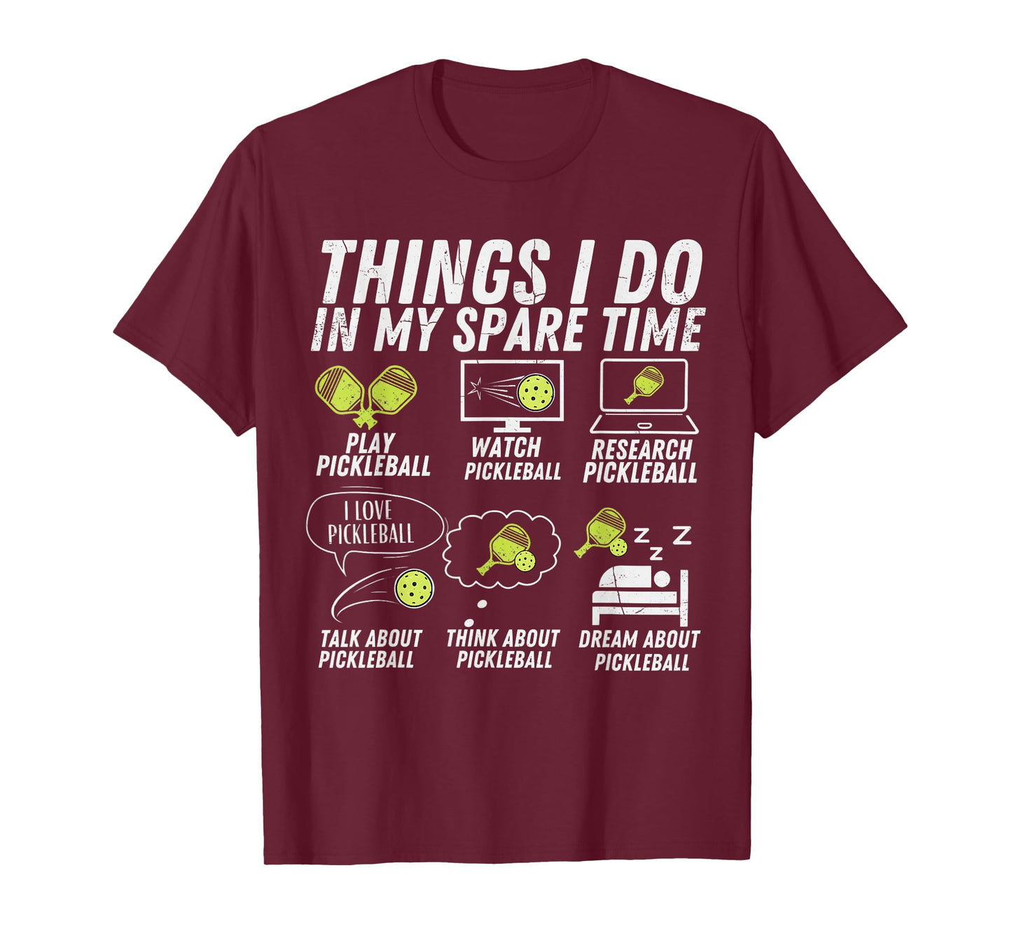 Pickle Ball Lover Things I Do in My Spare Time Pickleball T-Shirt