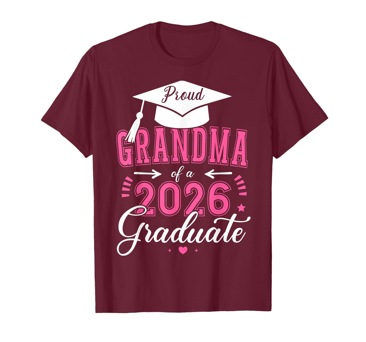 Proud Grandma of a Class of 2026 Graduate for Graduation T-Shirt