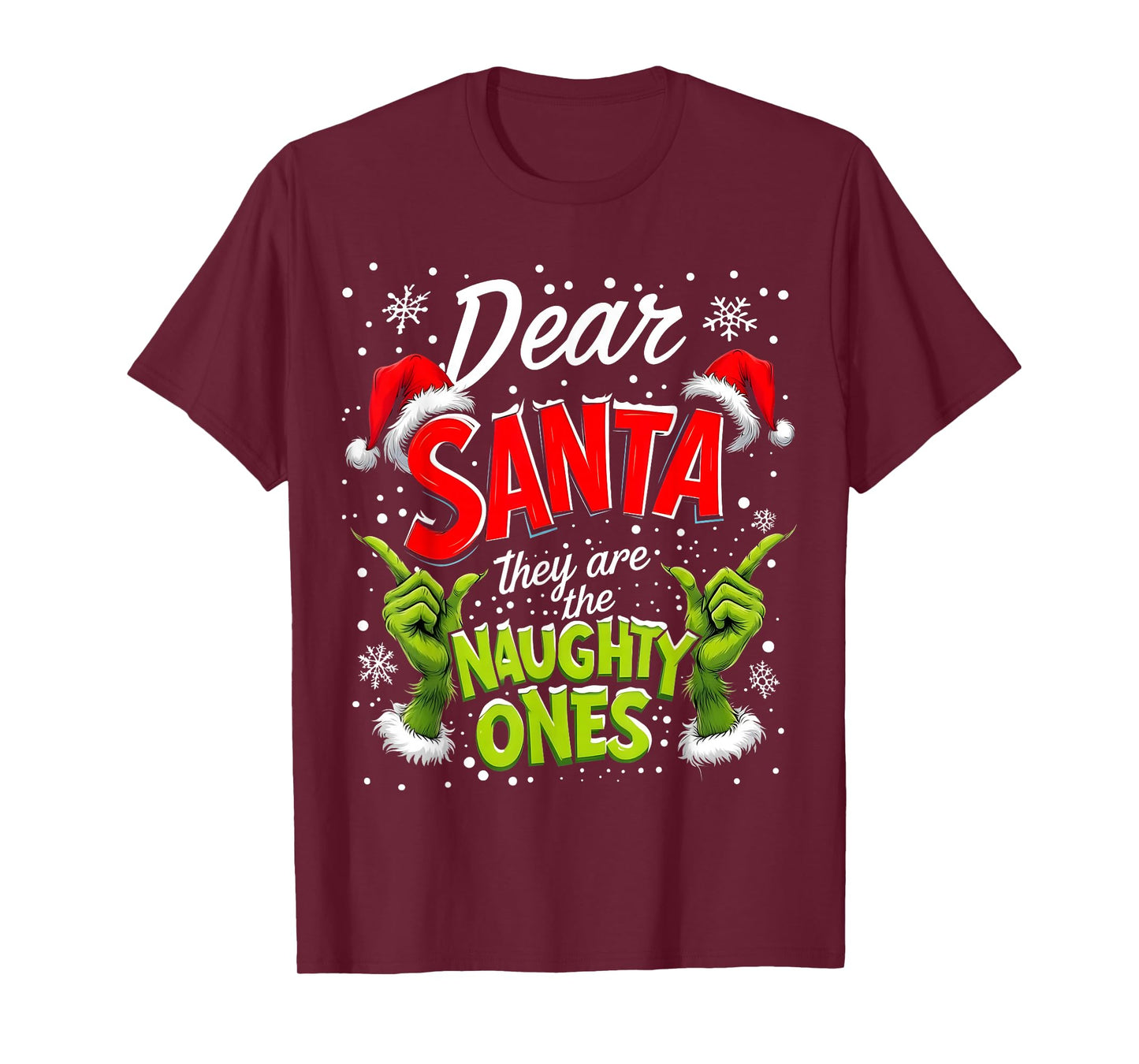 Dear Santa They are The Naughty Ones Christmas T-Shirt