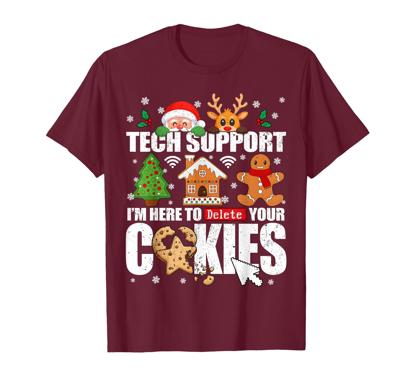 Tech Support Delete Your Cookies Men Ugly Christmas IT Nerd T-Shirt