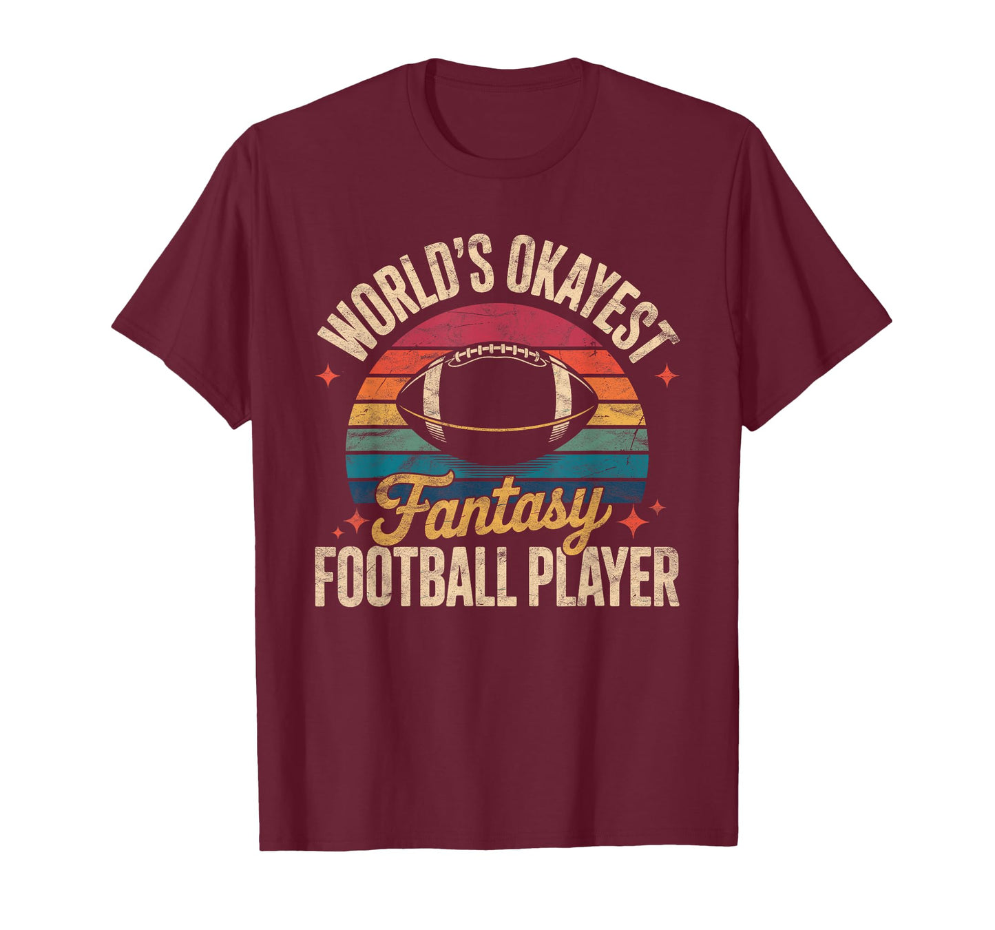World's Okayest Fantasy Football Player Legend Draft T-Shirt