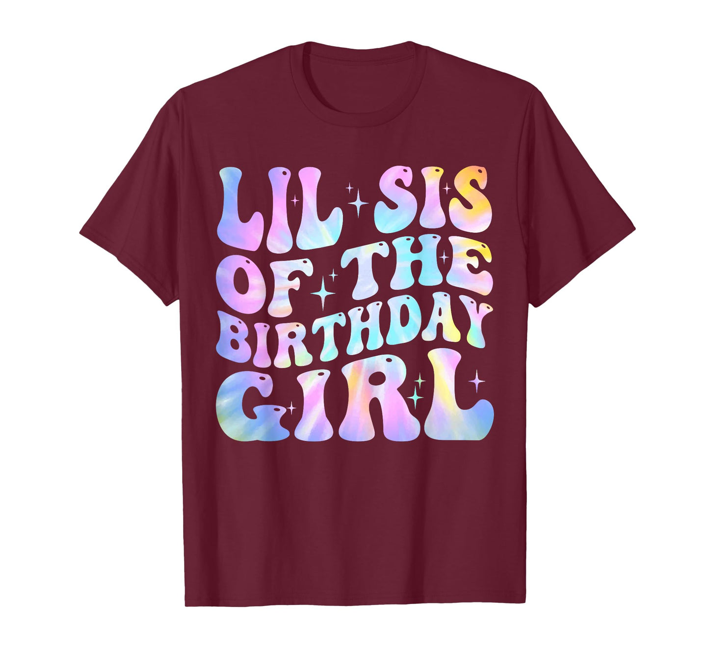 Lil Sister of the Birthday Girl Tie Dye Colorful 1st Bday T-Shirt