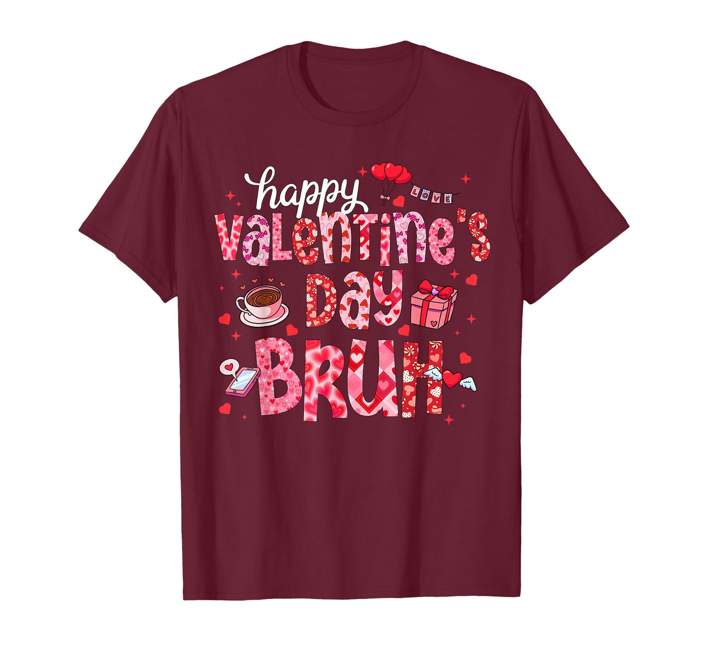 Valentines Day Bruh for Women Teens Girls Her Mom Sister T-Shirt
