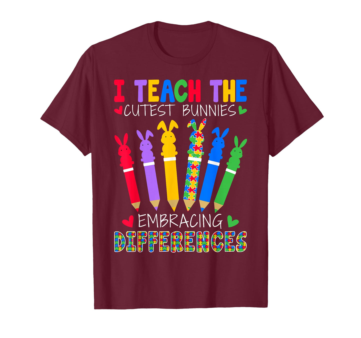 I Teach The Cutest Bunnies - Easter SPED Teacher T-Shirt