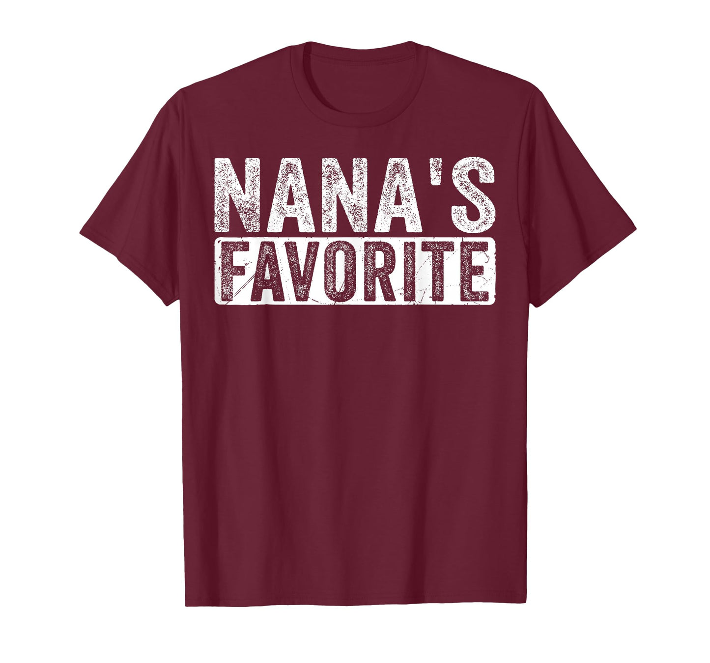 Nana’s Favorite Cute Family Grandchild Quote Proud Grandma T-Shirt