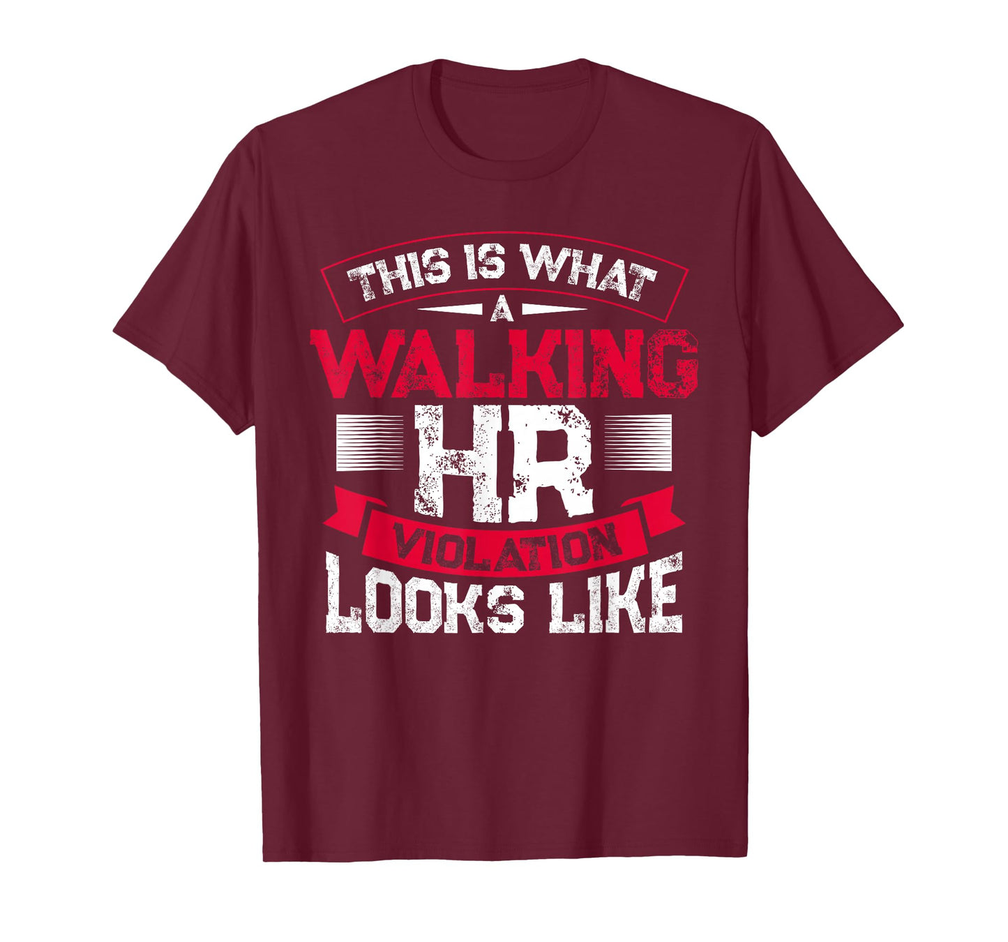 This Is What A Walking Hr Violation Looks Like Payroll Job T-Shirt