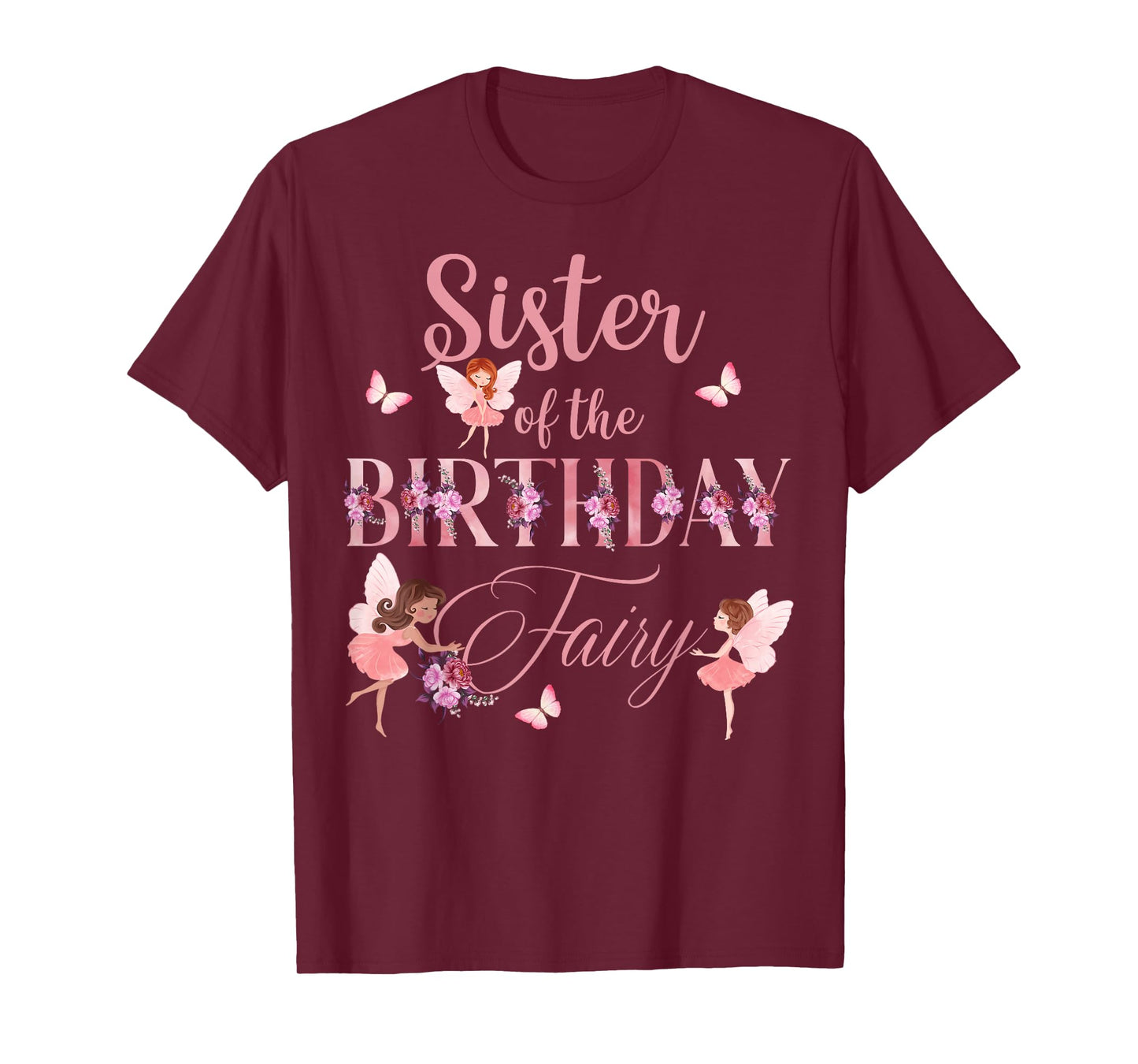 Sister Of The Birthday Fairy First Birthday Family Matching T-Shirt