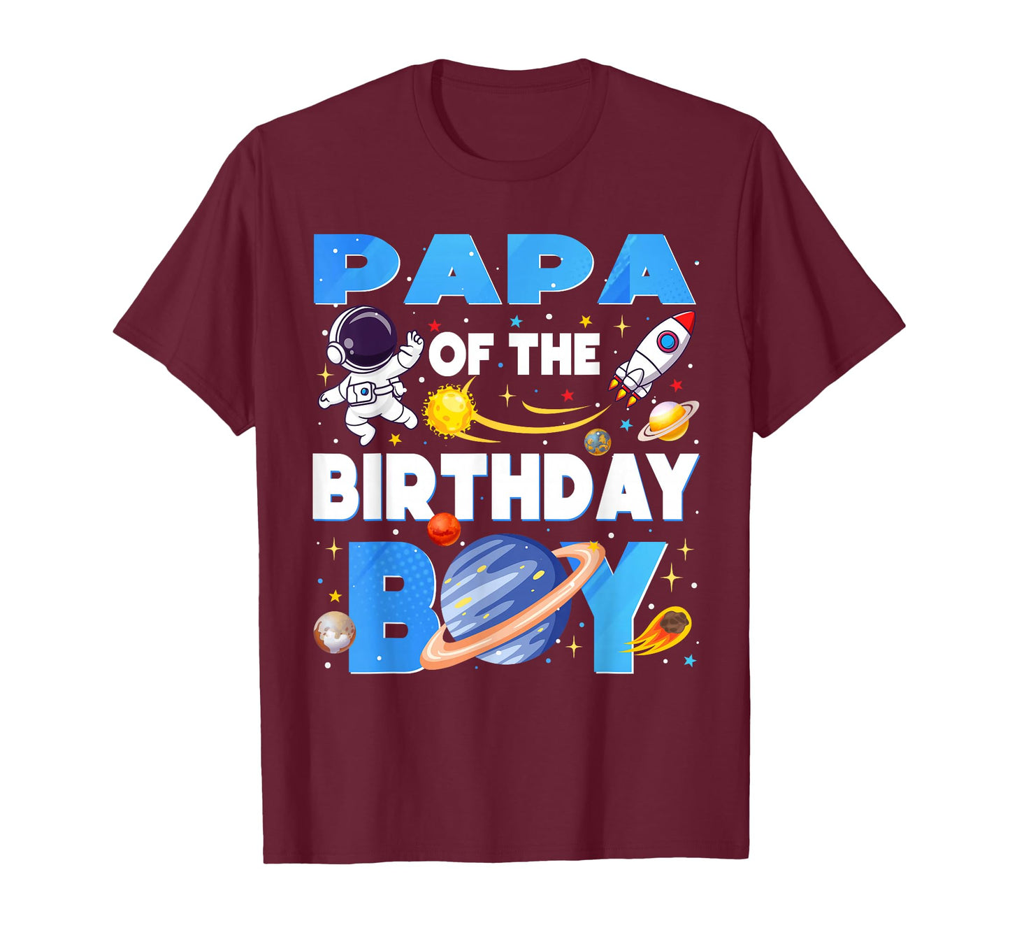 Family Space Planets Papa of The Birthday Boy Astronaut T-Shirt