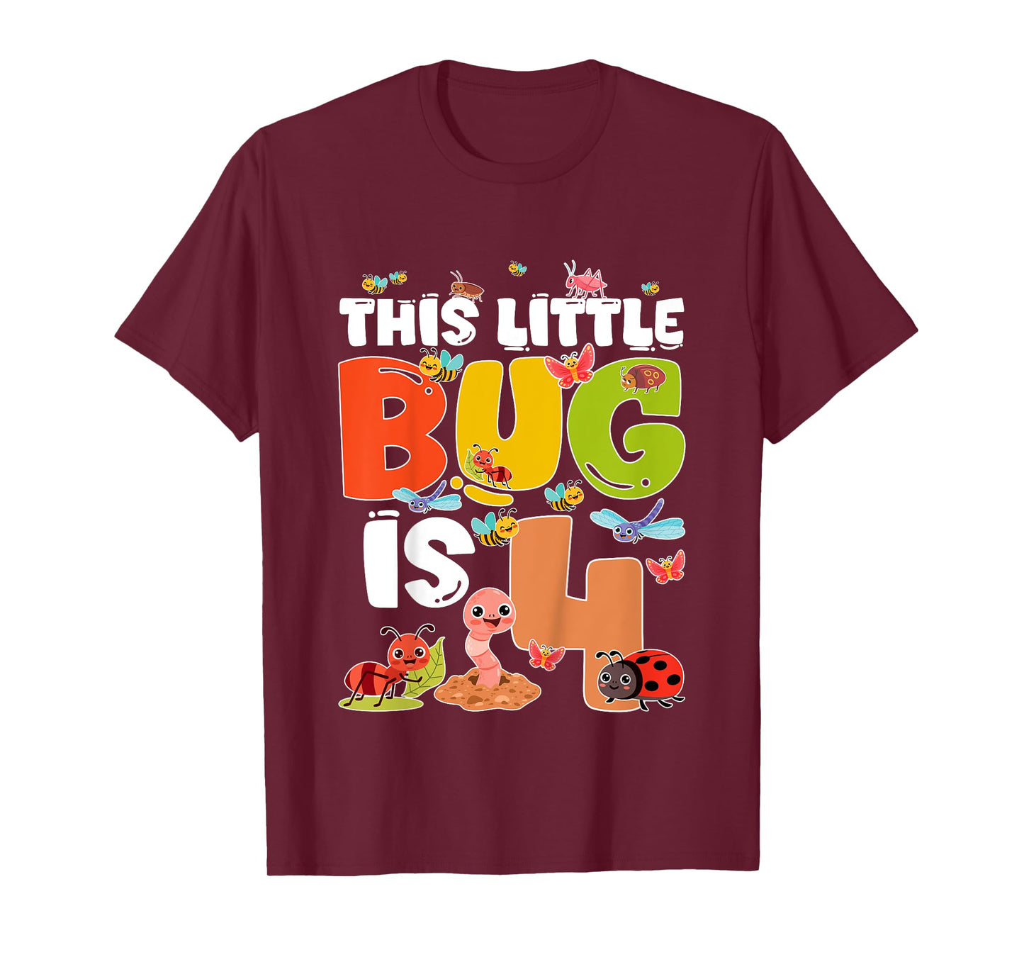 Kids 4th Bug Birthday Four Year Old Bugs Birthday Insects T-Shirt