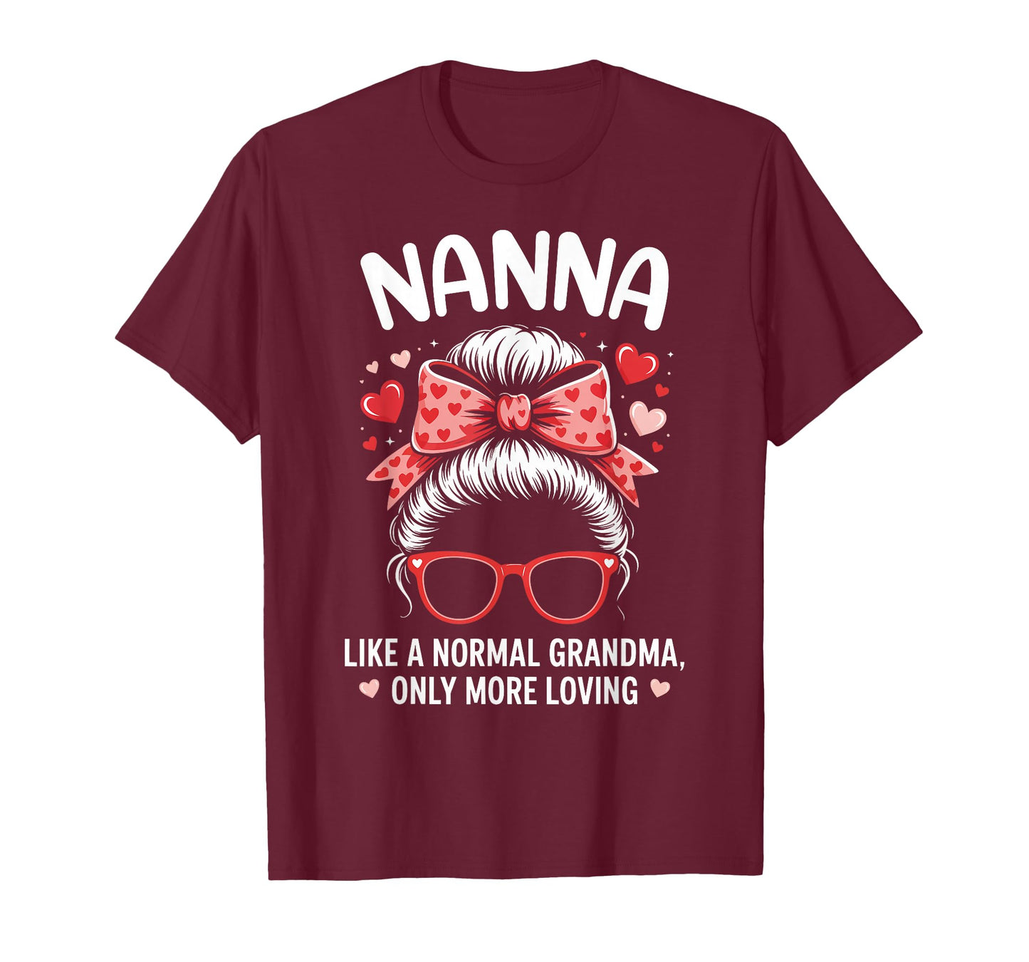 Nanna Valentine Quote for Loving Grandma with Cute Bow T-Shirt