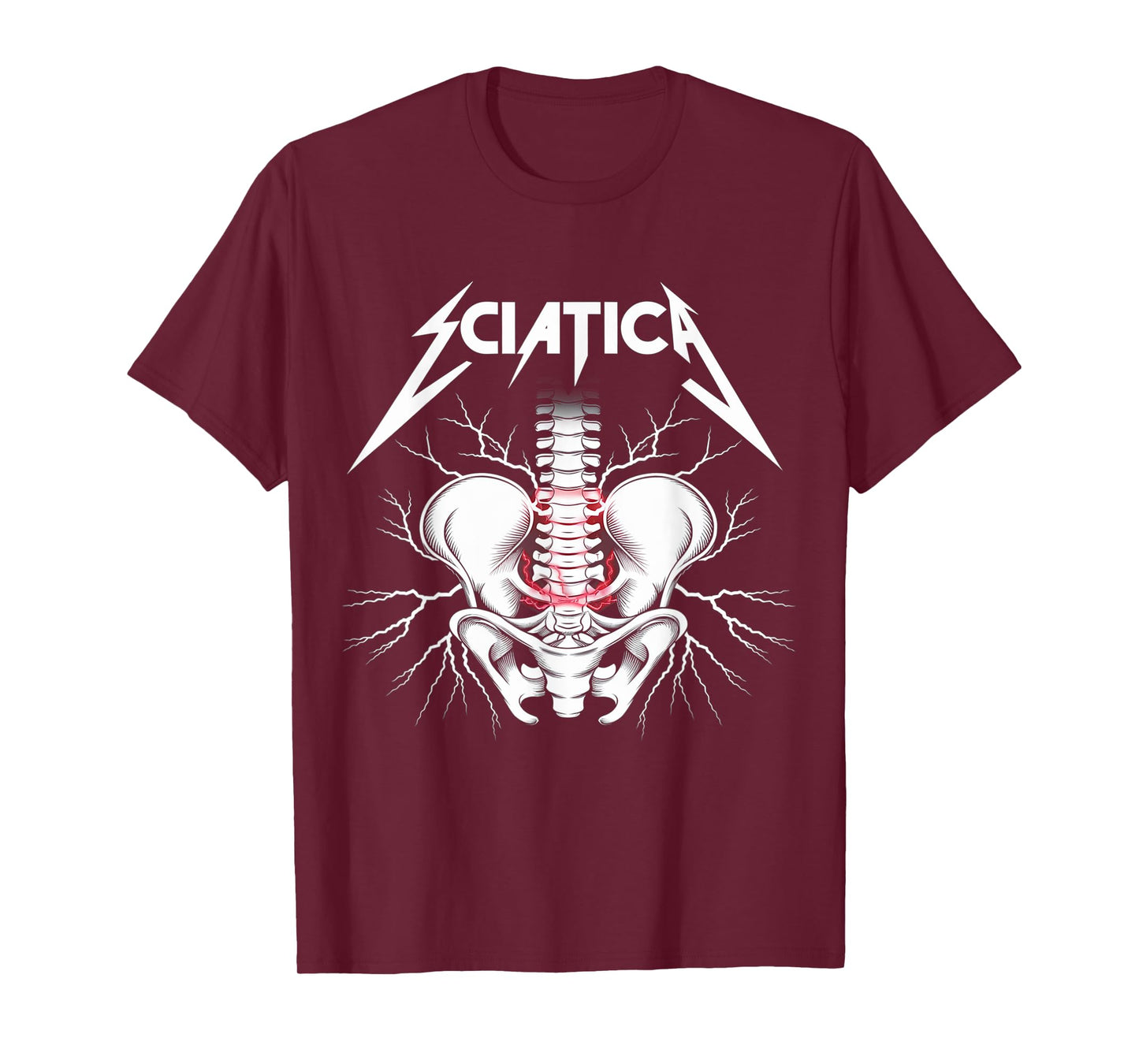 Sciatica Skeleton - Funny Rock T-Shirt