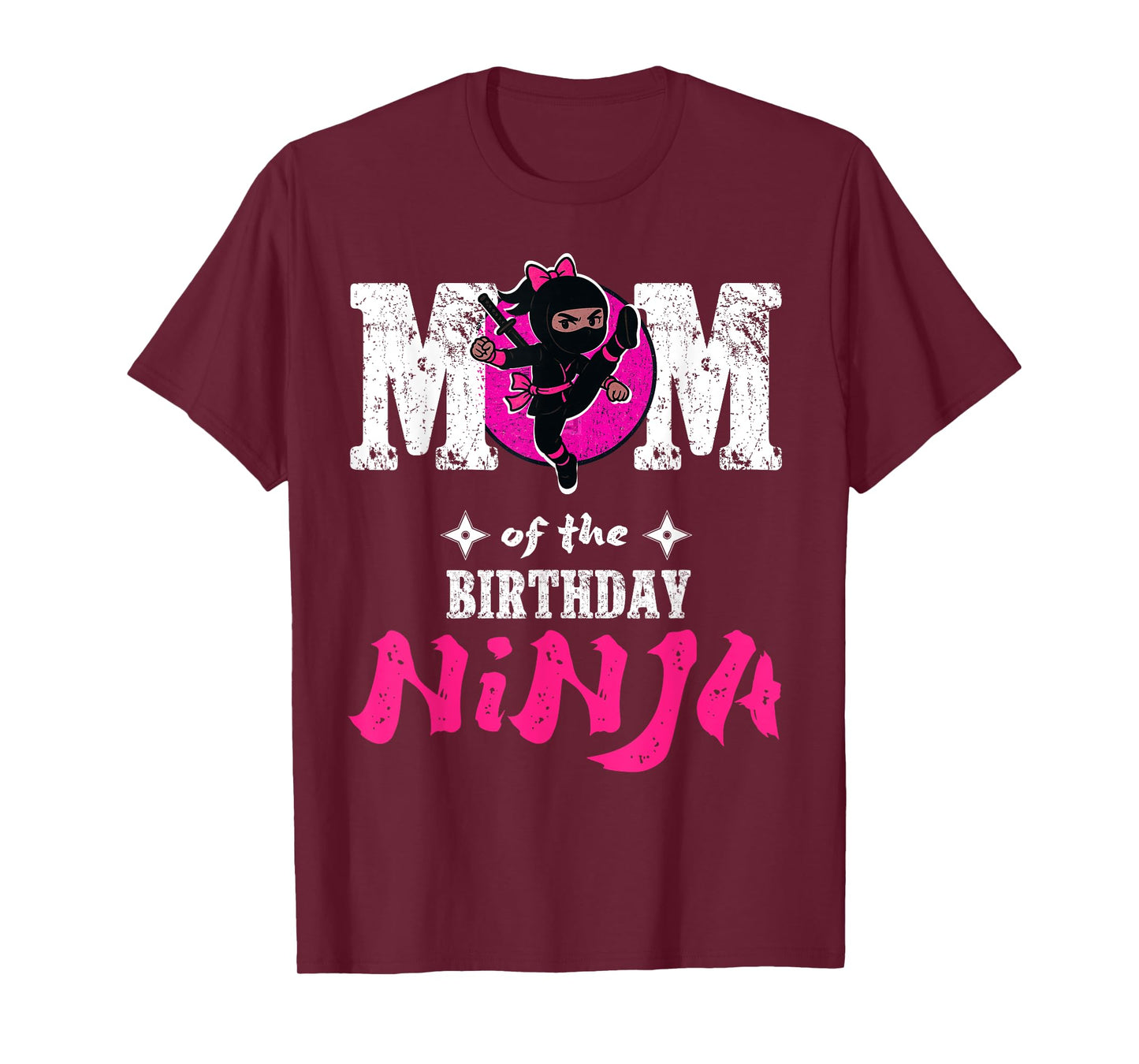 Mom of The Birthday Ninja Funny Girl Ninja Birthday T-Shirt