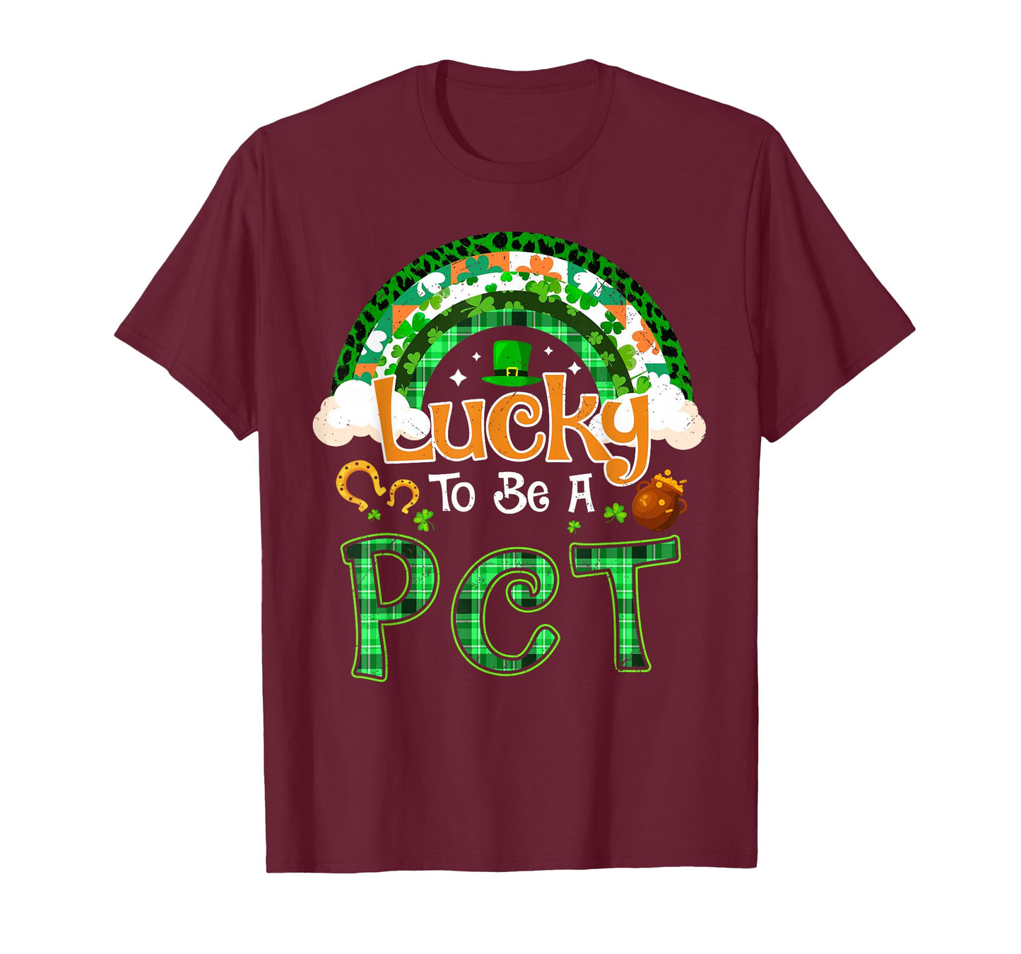 Lucky to Be PCT Shamrock Rainbow St Patricks Day T-Shirt