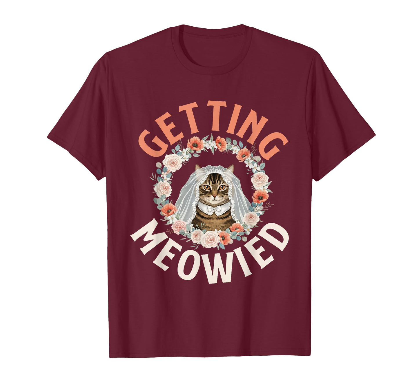 Getting Meowied Bachelorette Cat Themed T-Shirt