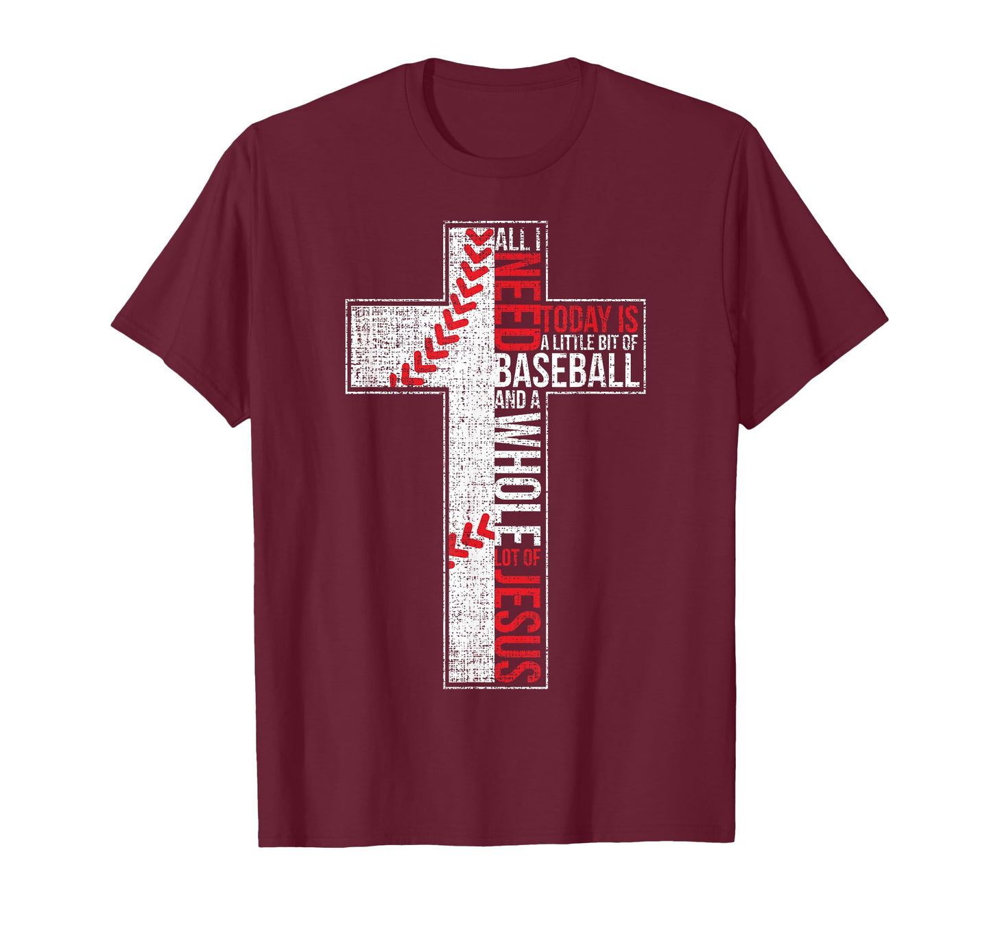 All I Need Is Baseball & Jesus Christian Cross Faith T Shirt T-Shirt