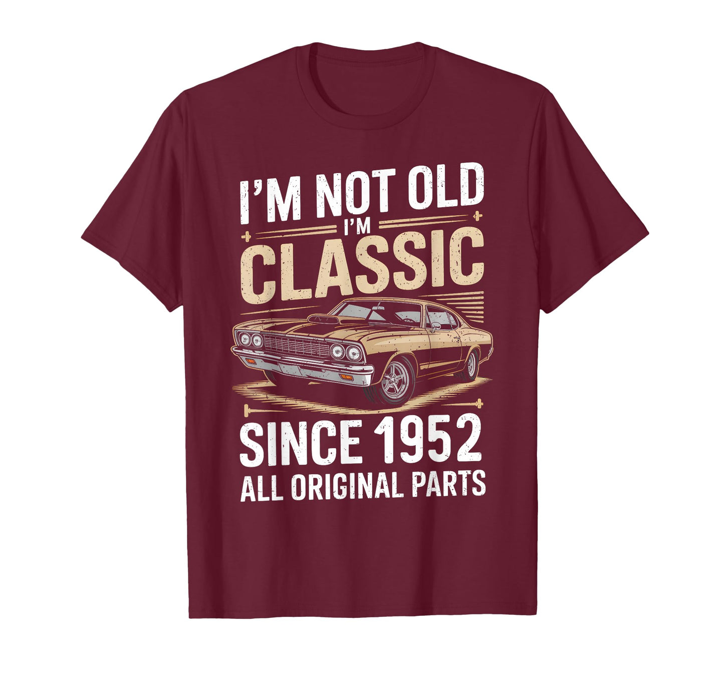 Funny 74th Birthday Classic Vintage Car Men 1952 Birthday T-Shirt