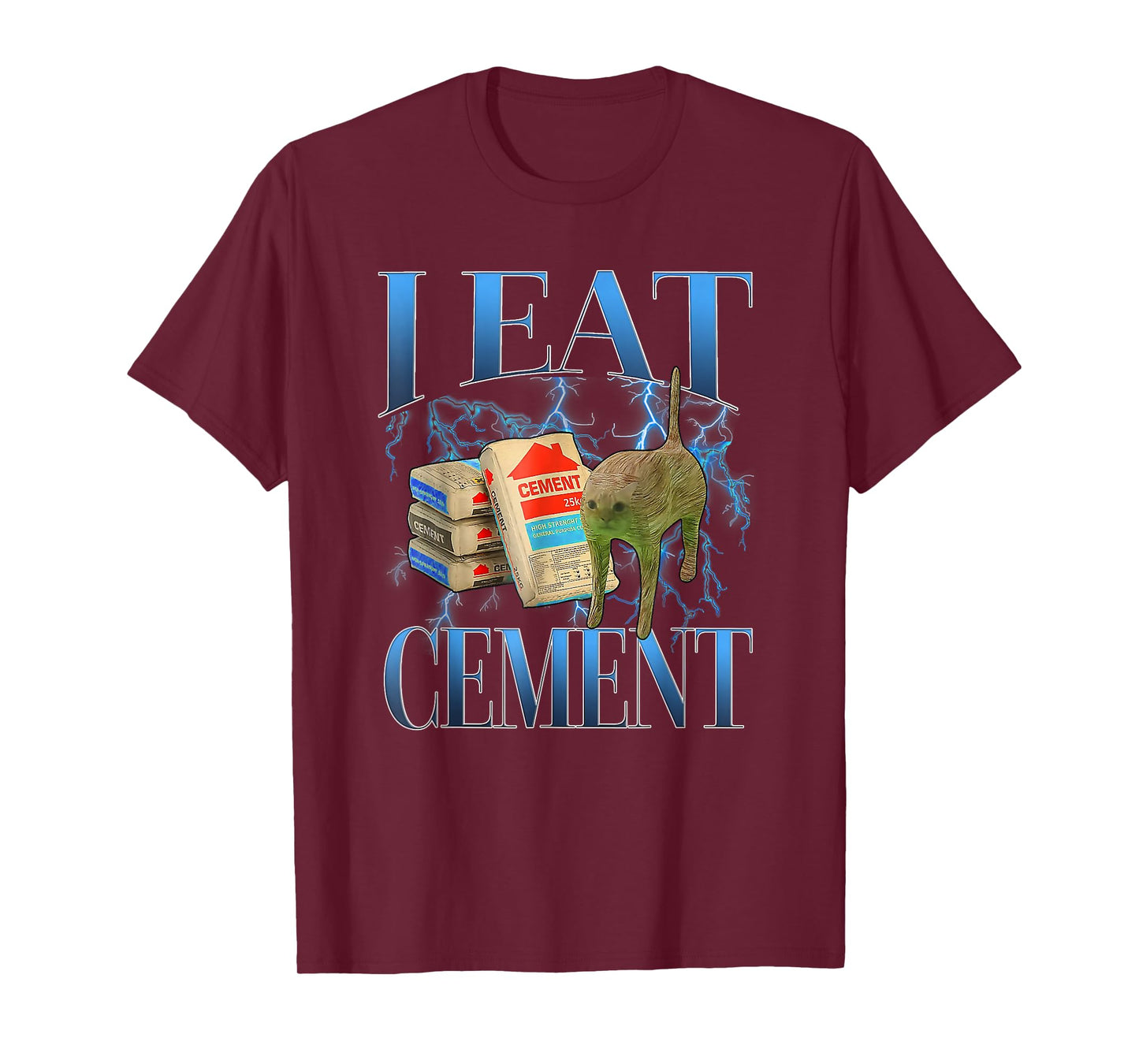 I Eat Cement Cursed Cat Funny Oddly Specific Meme T-Shirt