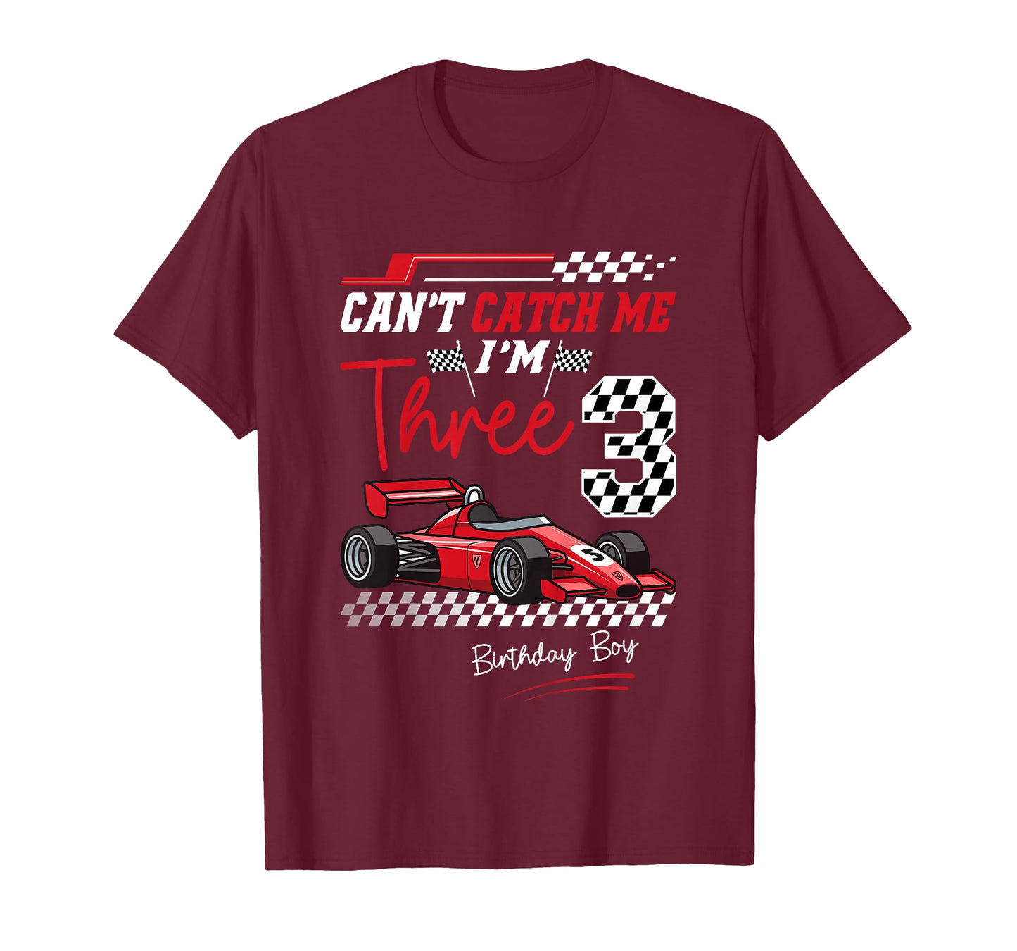 Can’t Catch Me I’m 3 Super Red Racing Car 3rd Birthday T-Shirt