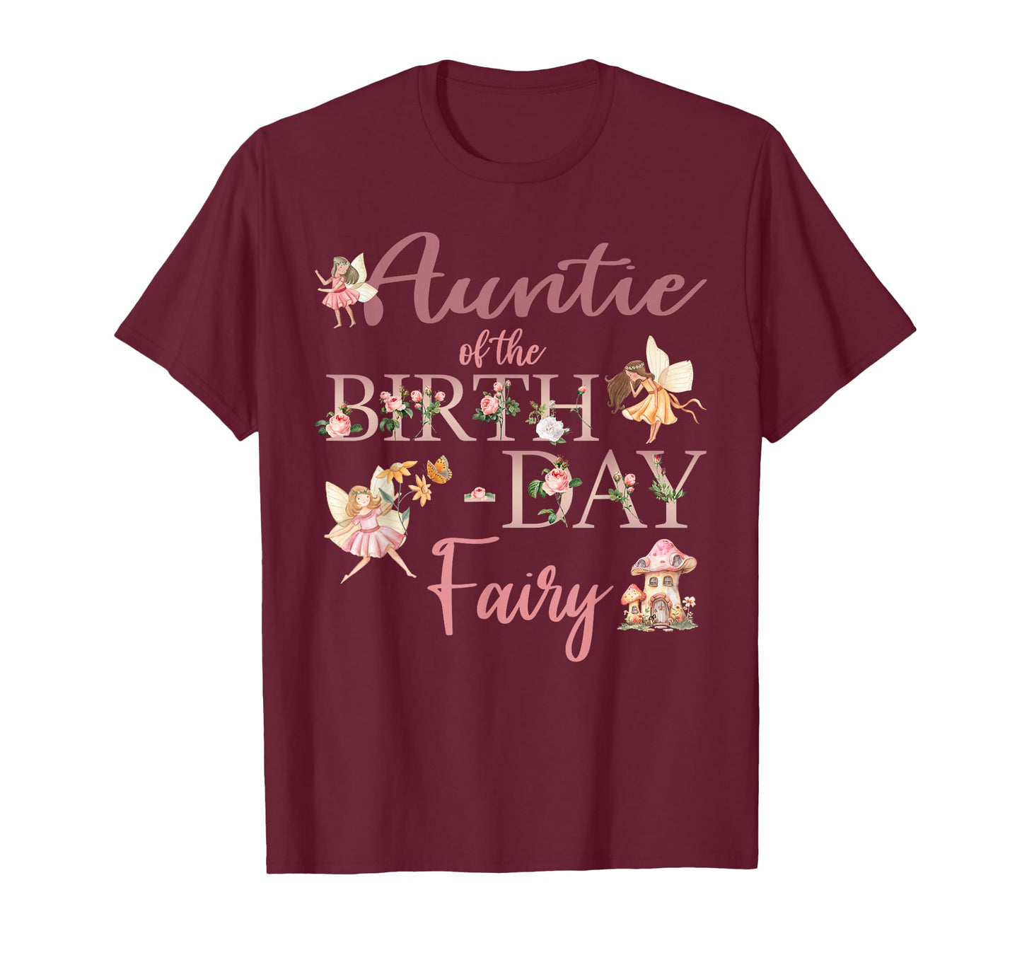 Auntie Of The Birthday Fairy First Birthday Family Matching T-Shirt