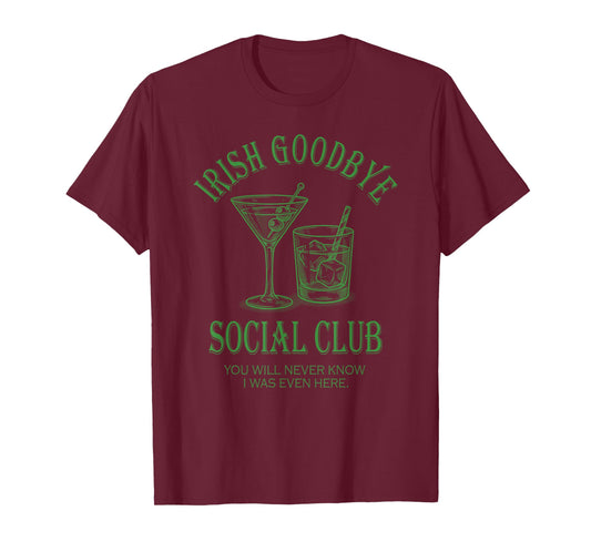 Irish Goodbye Social Club, St Patrick's Day Irish Cocktail T-Shirt