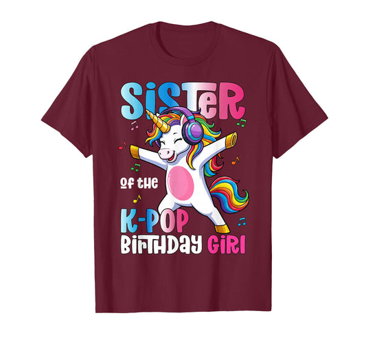 Sister of The K-Pop Birthday Princess Birthday Girl T-Shirt