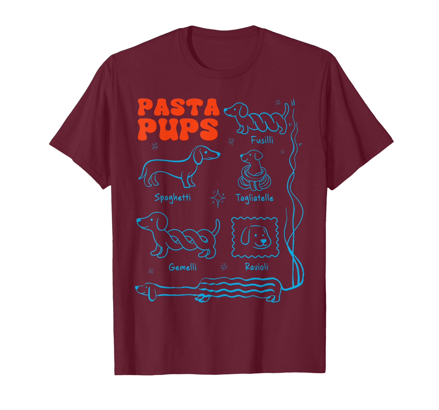 Pasta Pups Funny Dachshund Wiener Dog Pasta Foodie Dog Mom T-Shirt