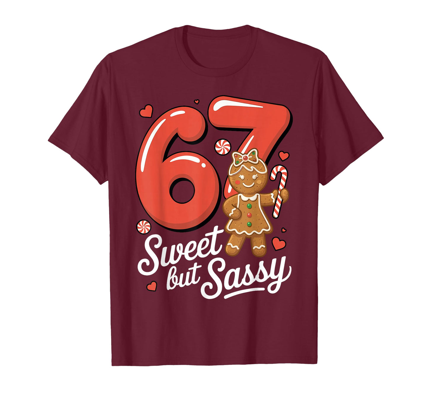 Cute Gingerbread Girl 67 Red Bubble Letters Candy Cane T-Shirt