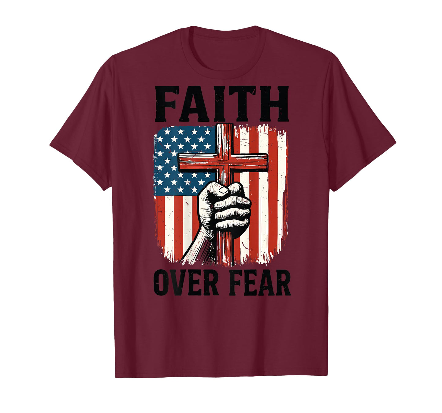 Mens Cross Patriotic Christian Faith Over Fear American Flag T-Shirt