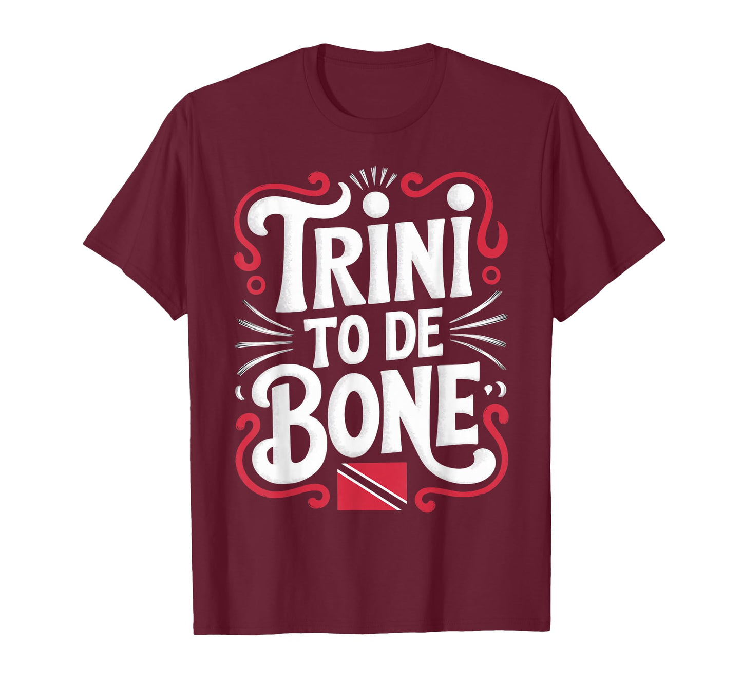 Trini To De Bone Trinidad And Tobago Flag Trinidadian T-Shirt
