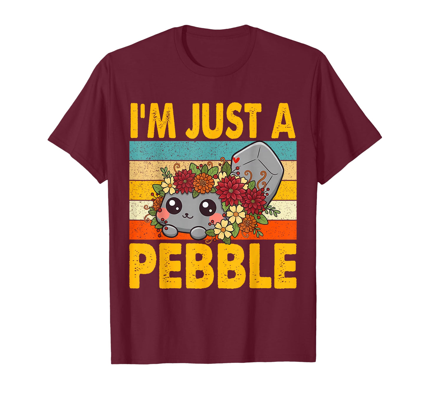Retro I'm Just A Pebble Funny Pebble Cute Dog Men Women Kids T-Shirt