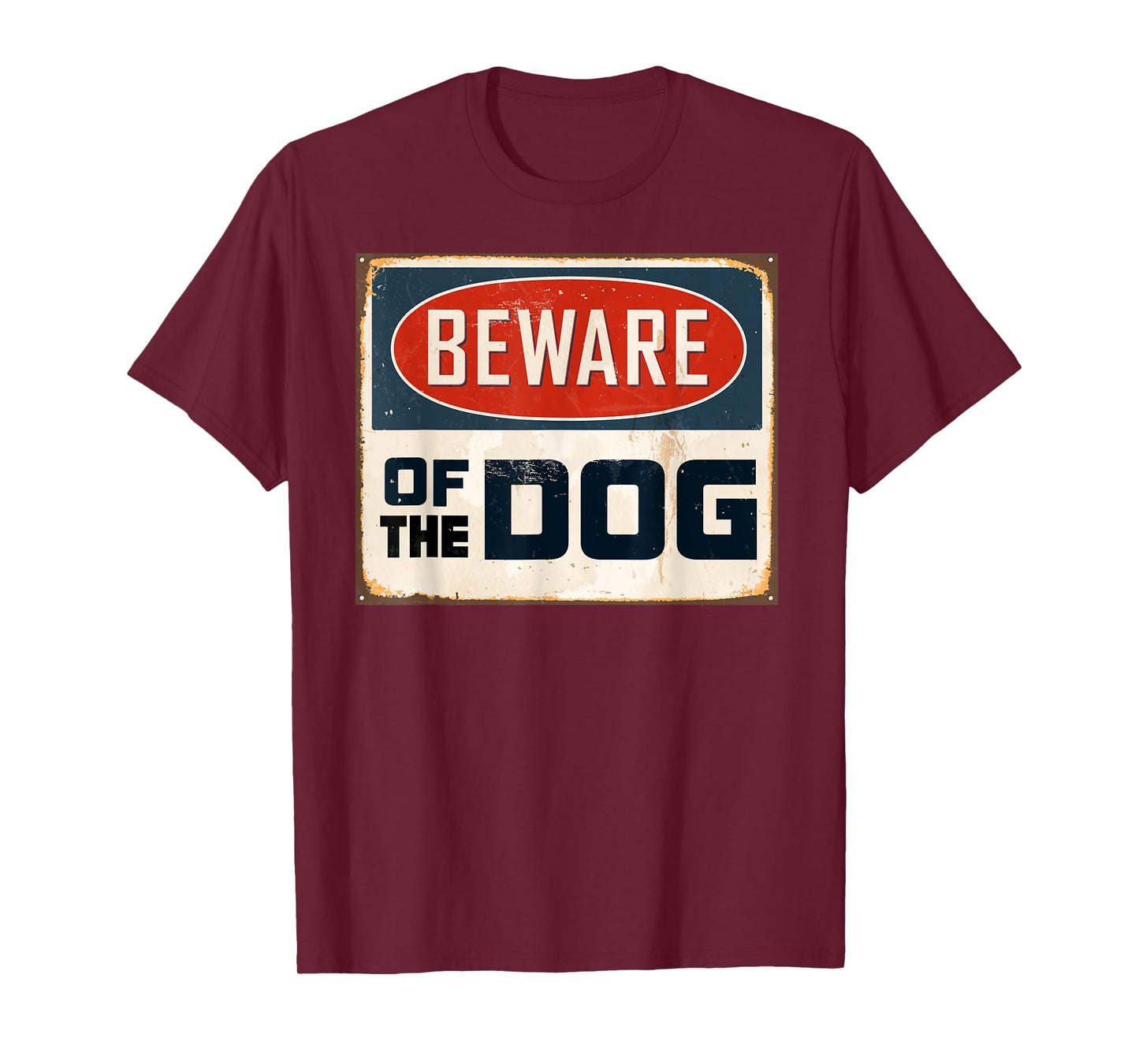 Aneisha Beware of the Dog Funny Dog Lover Gift T-Shirt