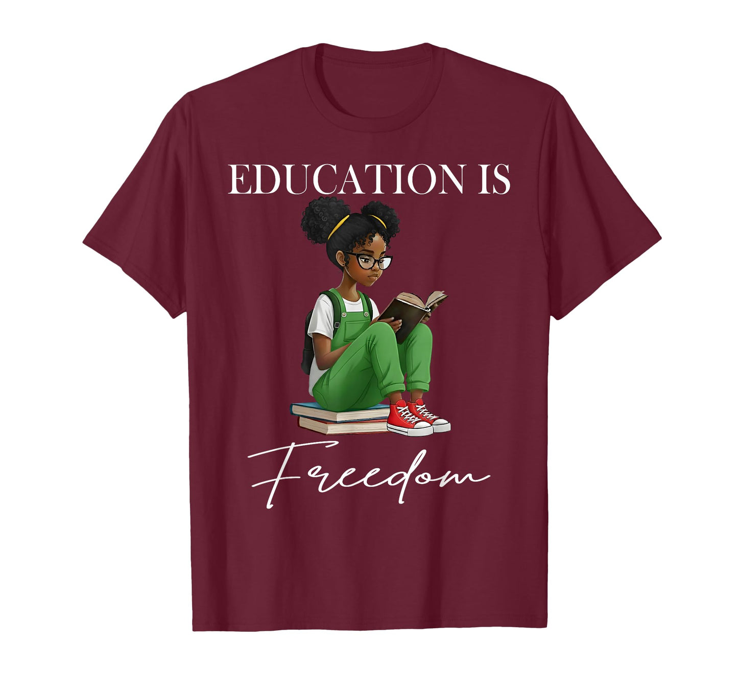 Black History Month Education is Freedom Books Black Teacher T-Shirt
