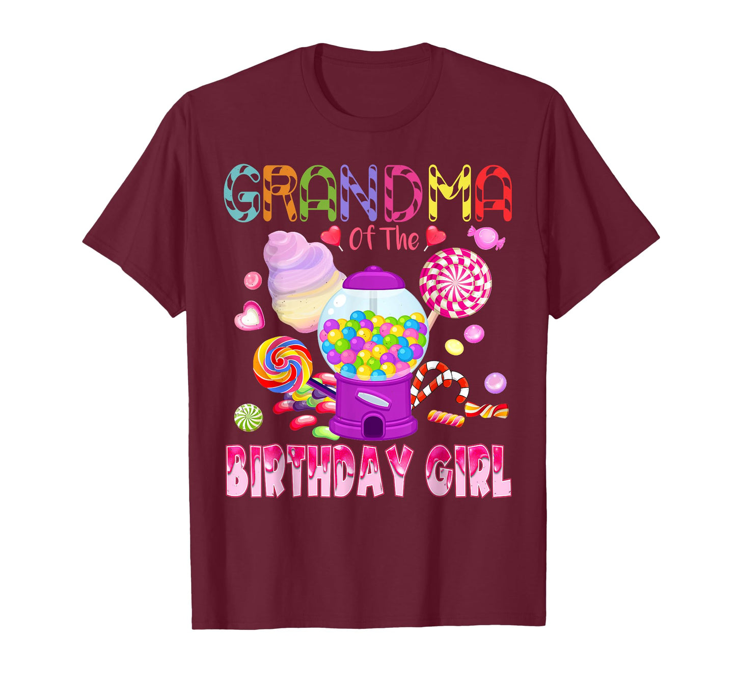 Grandma Of The Birthday Gifts Girl Candyland Candy Birthday T-Shirt