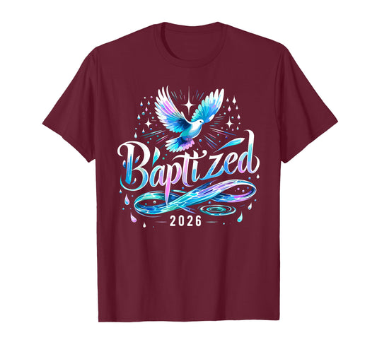 Baptized 2026 Shirt Christian Water Baptism Church Group T-Shirt