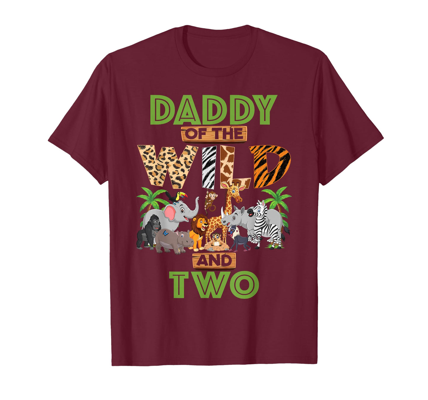 2nd Birthday Zoo Safari Jungle Daddy Of The Wild and Two T-Shirt