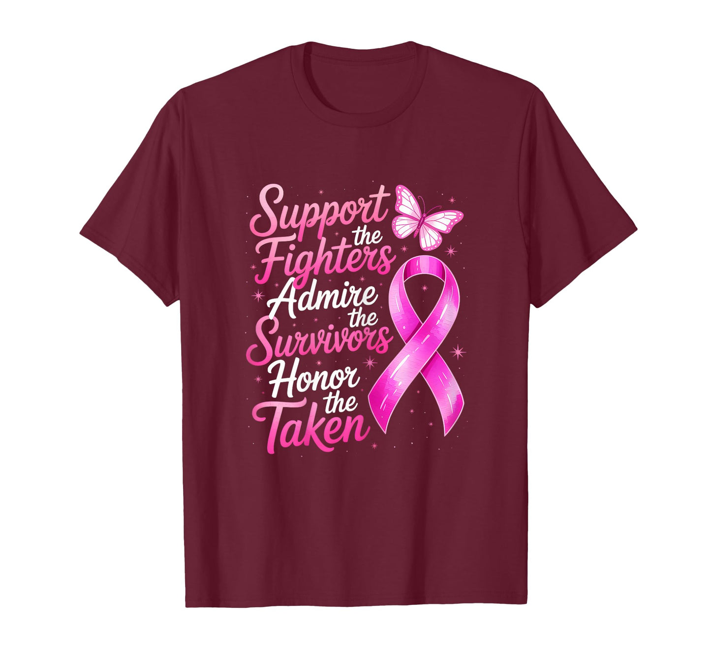 Breast Cancer Awareness Support Fighters Admire Survivors T-Shirt