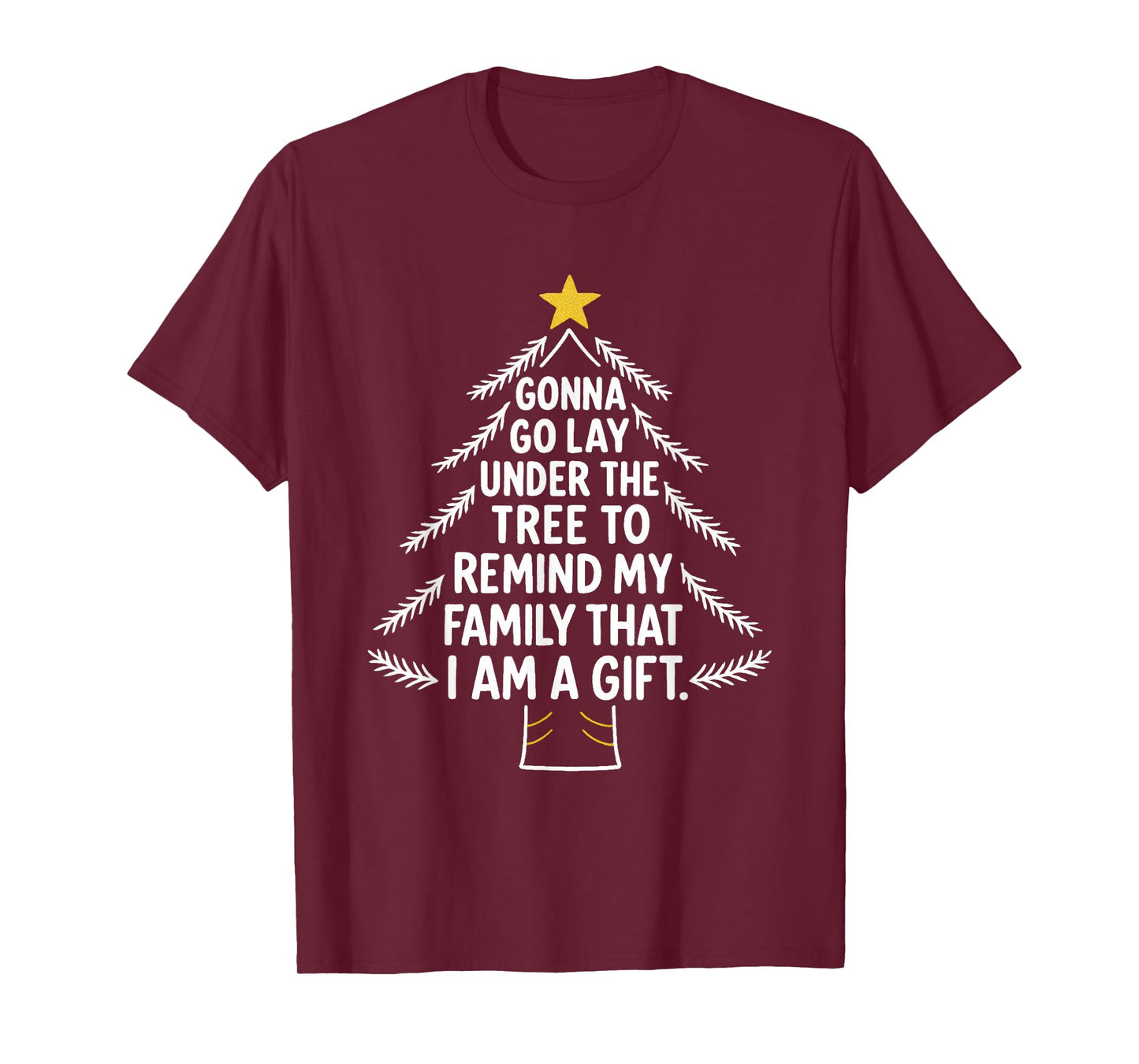 Funny Gonna Go Lay Under The Tree to Remind My Family T-Shirt